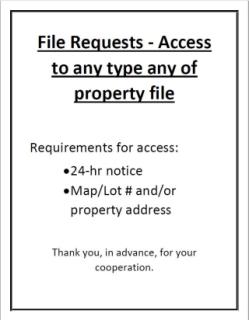 File Access requires 24 hour notice and map lot number and or property location.