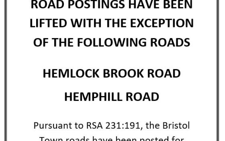 Road Postings lifted except for Hemlock Brook Road and Hemphill Road